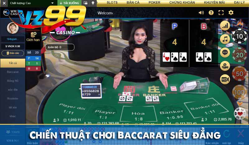 Chiến thuật chơi Baccarat siêu đẳng