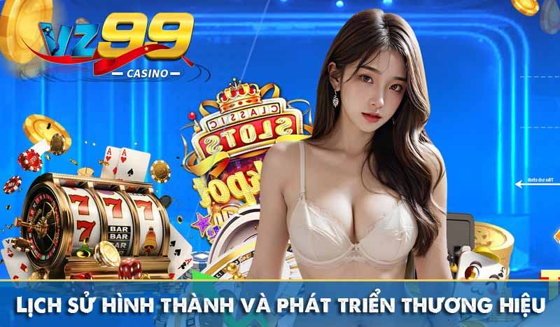 lịch sử hình thành và phát triển thương hiệu