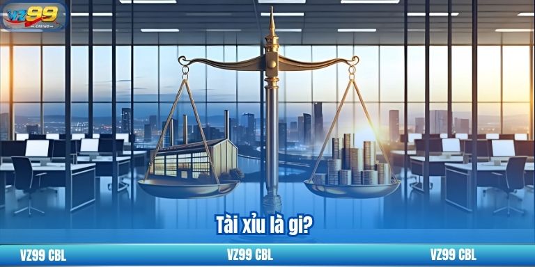 Tài xỉu là gi?