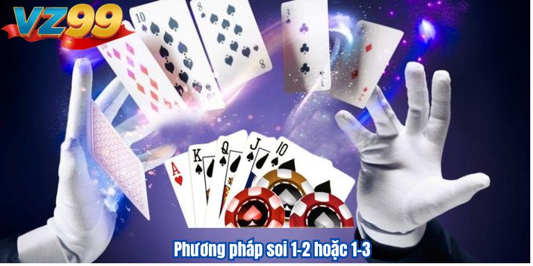 Phương pháp soi 1-2 hoặc 1-3